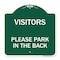 Signmission Visitors Please Park in Back, Green & White Aluminum Architectural Sign, 18" x 18", GW-1818-22719 A-DES-GW-1818-22719 - alternate 1
